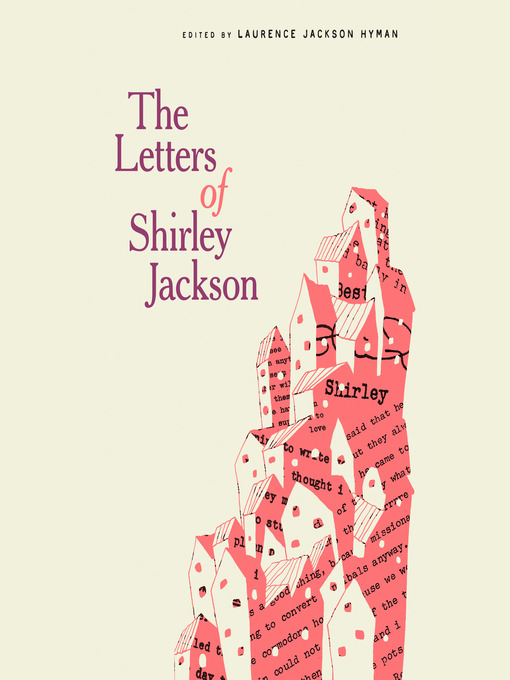 Title details for The Letters of Shirley Jackson by Shirley Jackson - Available